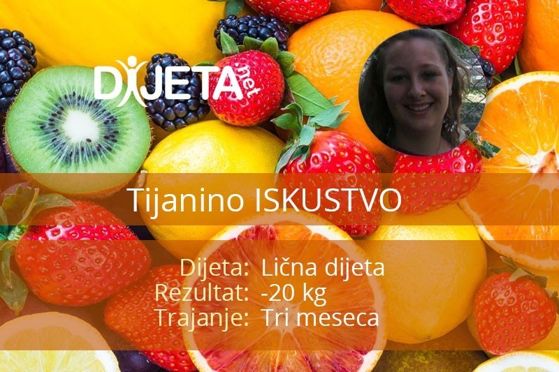 Tijanino iskustvo – 20 kg manje za 3 meseca